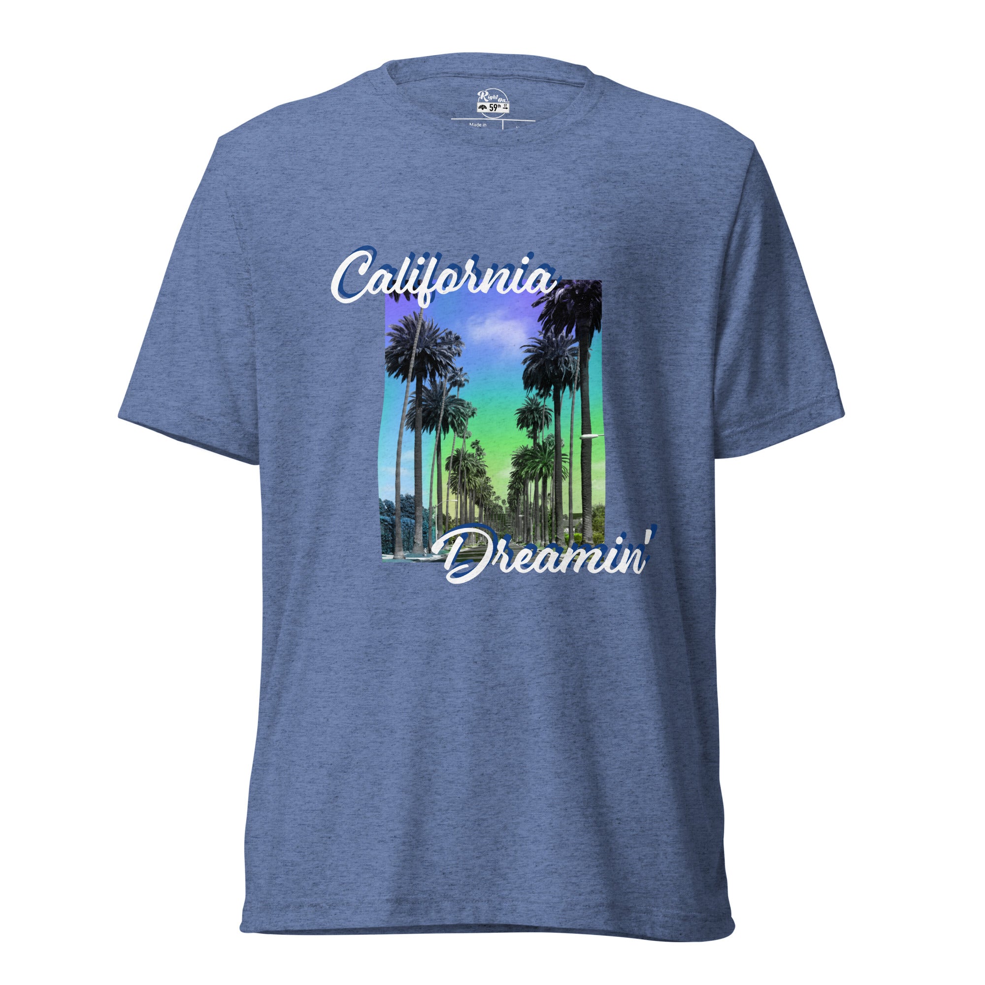 California dreamin t clearance shirt